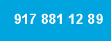 917 881 12 89